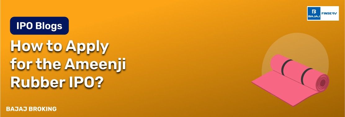 How to Apply for Ameenji Rubber IPO?
