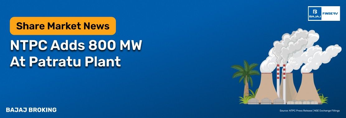 NTPC Completes Trial Operation of Patratu Unit-1, Installed Capacity Reaches 84,849 MW