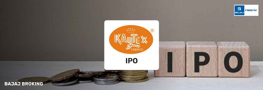 Kaytex Fabrics IPO: Things Smart Investors Need to Know