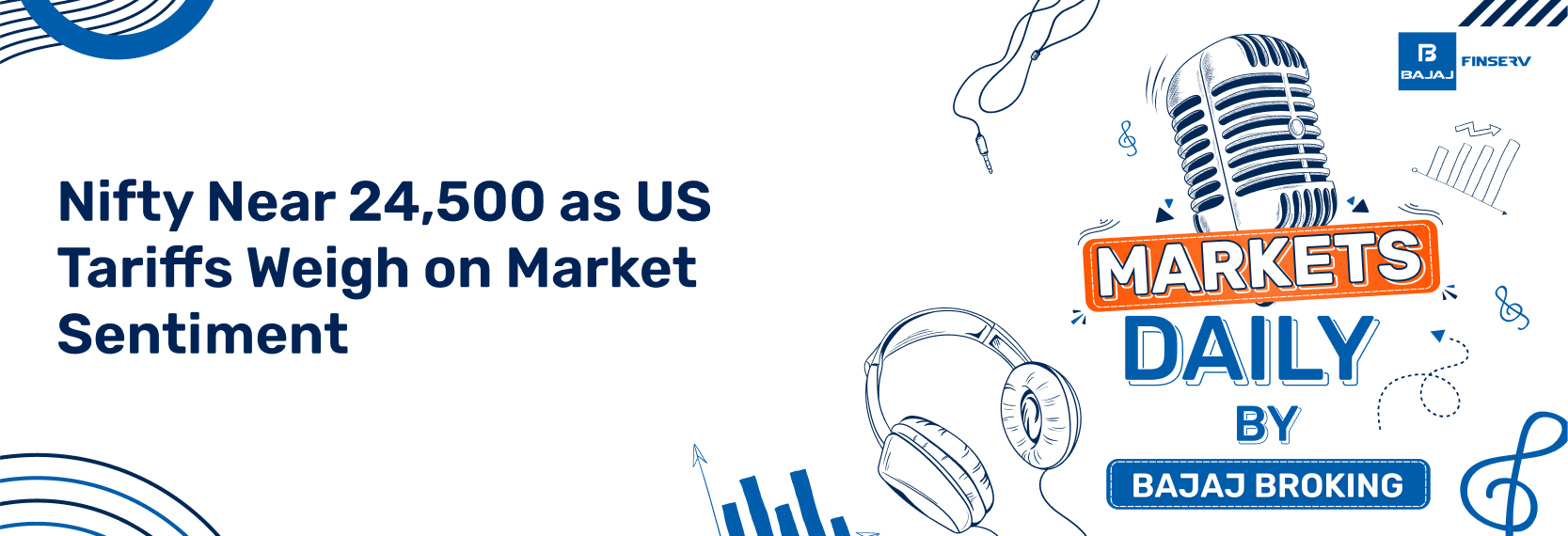 Nifty Near 24,500 as US Tariffs Weigh on Market Sentiment