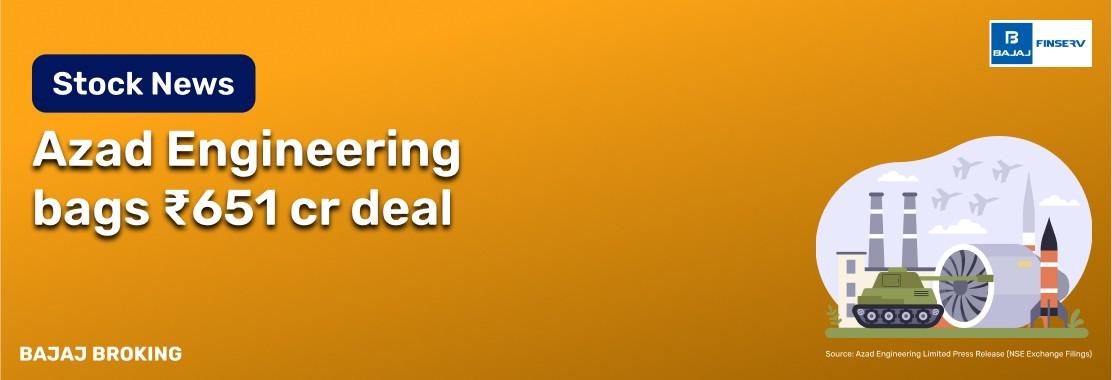 Azad Engineering wins ₹651 cr Mitsubishi contract