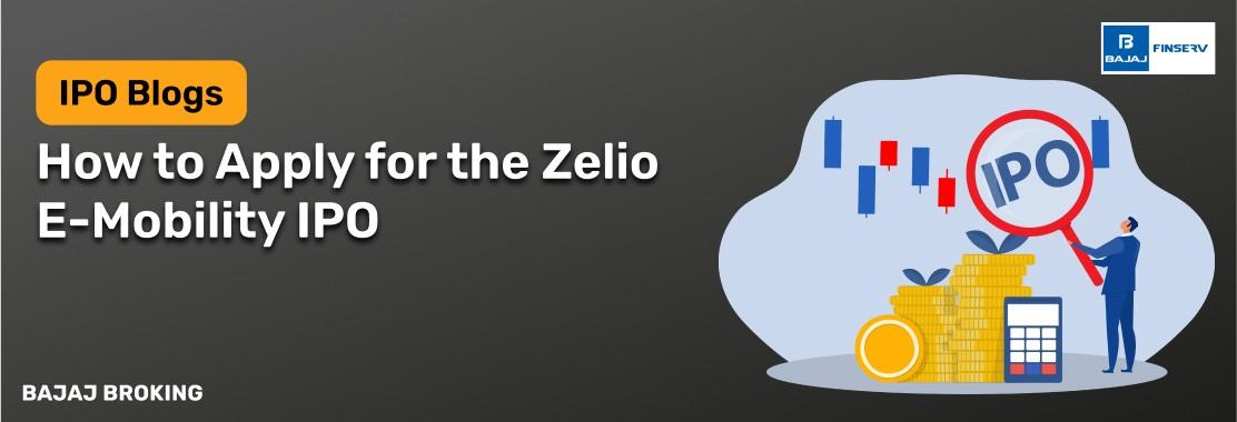 How to Apply for the Zelio E-Mobility IPO: Step-by-Step Investment Guide