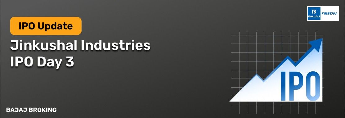 Jinkushal Industries IPO Day 3: Check Subscription Status & Key Highlights