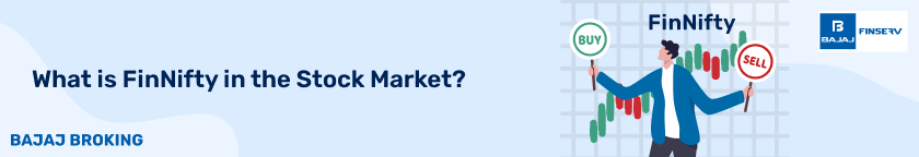 What is FinNifty in the Stock Market?