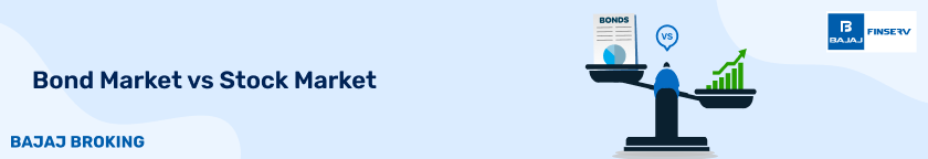 Bond Market vs Stock Market