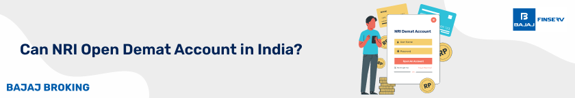 Can NRI Open Demat Account in India?