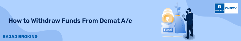 How to withdraw funds from demat a/c