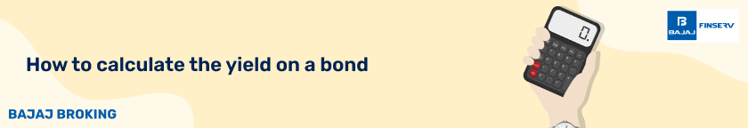 How to calculate the yield on a bond