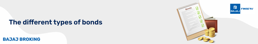 Types of Bonds Explained