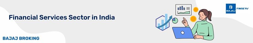 Financial Services Sector in India