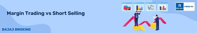 Margin Trading vs Short Selling