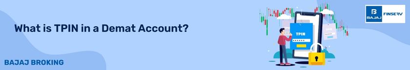 What is TPIN in a Demat Account?