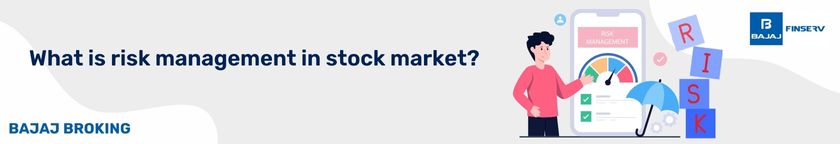 What is risk management in stock market?
