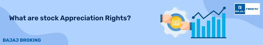 What are stock Appreciation Rights?