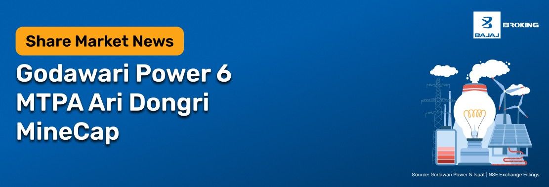 Godawari Power & Ispat Concludes Ari Dongri Mine Expansion Hearing