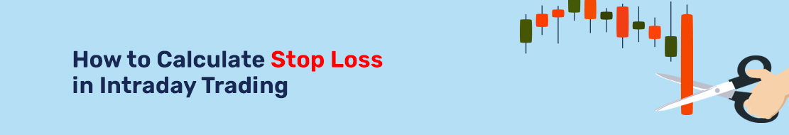 how to calculate stop loss in intraday trading